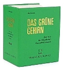 Abbildung von Bachmann / Schiwy | Das Grüne Gehirn | 1. Auflage | 2018 | beck-shop.de