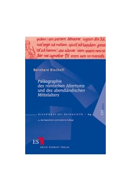 Abbildung von Bischoff | Paläographie des römischen Altertums und des abendländischen Mittelalters | 4. Auflage | 2009 | 24 | beck-shop.de