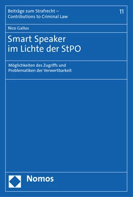 Abbildung von Gallus | Smart Speaker im Lichte der StPO | 1. Auflage | 2022 | 11 | beck-shop.de