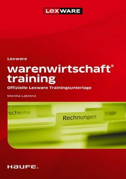 Abbildung von Labrenz | Lexware warenwirtschaft® training | 7. Auflage | 2022 | beck-shop.de