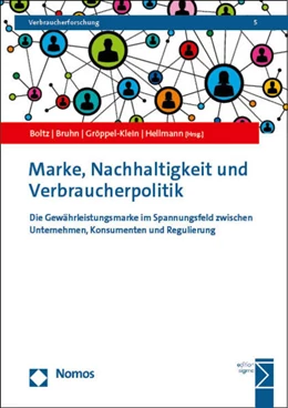 Abbildung von Boltz / Bruhn | Marke, Nachhaltigkeit und Verbraucherpolitik | 1. Auflage | 2022 | 5 | beck-shop.de