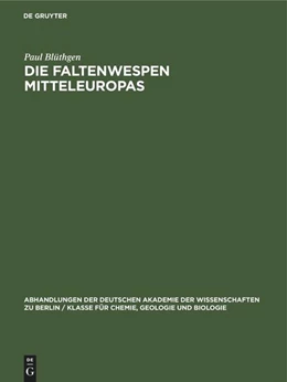 Abbildung von Blüthgen | Die Faltenwespen Mitteleuropas | 1. Auflage | 1962 | beck-shop.de