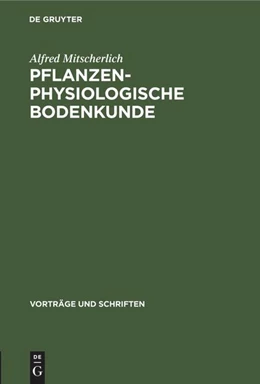 Abbildung von Mitscherlich | Pflanzenphysiologische Bodenkunde | 1. Auflage | 1949 | beck-shop.de