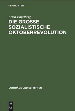 Abbildung von Engelberg | Die Grosse Sozialistische Oktoberrevolution | 1. Auflage | 1968 | beck-shop.de