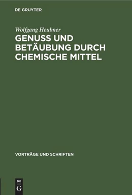 Abbildung von Heubner | Genuss und Betäubung durch chemische Mittel | 1. Auflage | 1949 | beck-shop.de