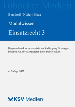 Abbildung von Borsdorff / Nüßer | Modulwissen Einsatzrecht 3 | 4. Auflage | 2022 | beck-shop.de