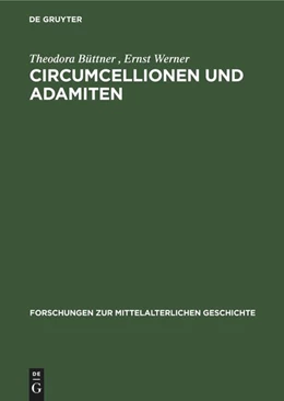 Abbildung von Werner / Büttner | Circumcellionen und Adamiten | 1. Auflage | 1960 | beck-shop.de
