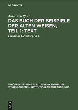 Abbildung von Pforr / Geissler | Das Buch der Beispiele der alten Weisen, Teil 1: Text | 1. Auflage | 1965 | beck-shop.de