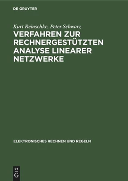Abbildung von Schwarz / Reinschke | Verfahren zur rechnergestützten Analyse linearer Netzwerke | 1. Auflage | 1977 | beck-shop.de