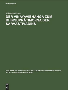 Abbildung von Rosen | Der Vinayavibha¿ga zum Bhik¿upr¿timok¿a der Sarv¿stiv¿dins | 1. Auflage | 1960 | beck-shop.de