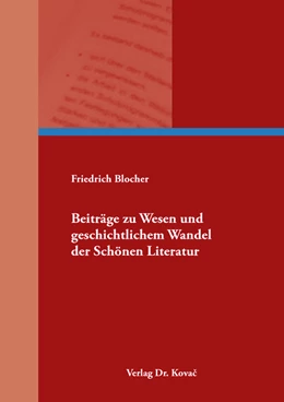 Abbildung von Blocher | Beiträge zu Wesen und geschichtlichem Wandel der Schönen Literatur | 1. Auflage | 2022 | 169 | beck-shop.de