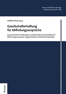 Abbildung von Sorg | Gesellschafterhaftung für Abfindungsansprüche | 1. Auflage | 2022 | 168 | beck-shop.de