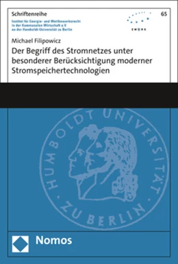 Abbildung von Filipowicz | Der Begriff des Stromnetzes unter besonderer Berücksichtigung moderner Stromspeichertechnologien | 1. Auflage | 2022 | 65 | beck-shop.de