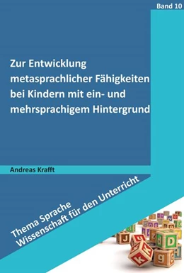 Abbildung von Krafft | Zur Entwicklung metasprachlicher Fähigkeiten bei Kindern mit ein- und mehrsprachigem Hintergrund | 1. Auflage | 2022 | beck-shop.de