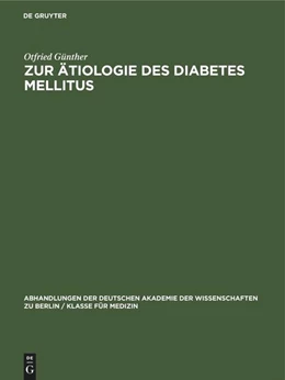 Abbildung von Günther | Zur Ätiologie des Diabetes Mellitus | 1. Auflage | 1962 | beck-shop.de