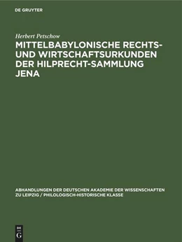 Abbildung von Petschow | Mittelbabylonische Rechts- und Wirtschaftsurkunden der Hilprecht-Sammlung Jena | 1. Auflage | 1975 | beck-shop.de