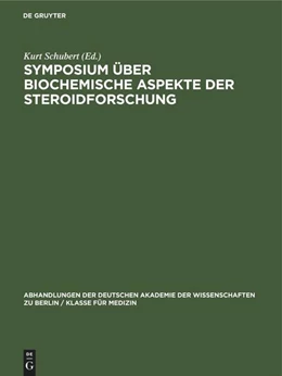 Abbildung von Schubert | Symposium über biochemische Aspekte der Steroidforschung | 1. Auflage | 1970 | beck-shop.de