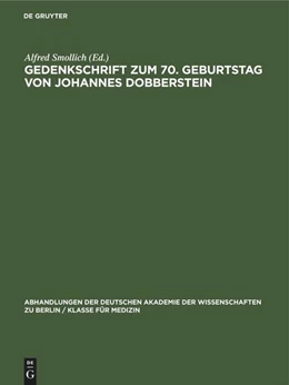 Abbildung von Smollich | Gedenkschrift zum 70. Geburtstag von Johannes Dobberstein | 1. Auflage | 1967 | beck-shop.de