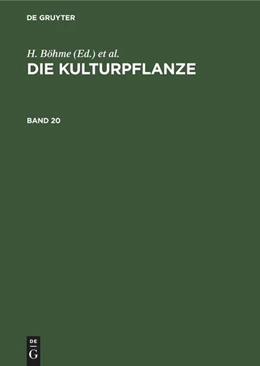 Abbildung von Böhme / Rieth | Die Kulturpflanze. Band 20 | 1. Auflage | 1973 | beck-shop.de