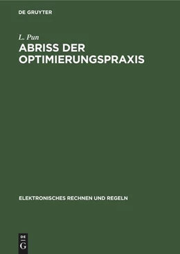 Abbildung von Pun | Abriss der Optimierungspraxis | 1. Auflage | 1975 | beck-shop.de