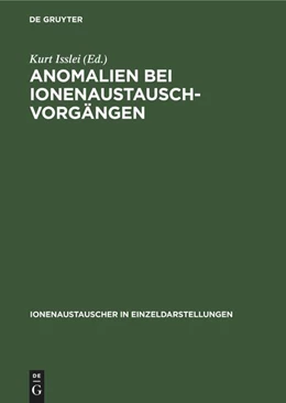 Abbildung von Isslei | Anomalien bei Ionenaustausch-Vorgängen | 1. Auflage | 1963 | beck-shop.de