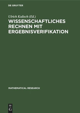 Abbildung von Kulisch | Wissenschaftliches Rechnen mit Ergebnisverifikation | 1. Auflage | 1990 | beck-shop.de