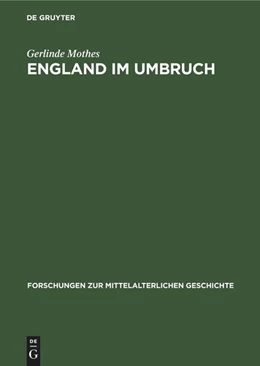Abbildung von Mothes | England im Umbruch | 1. Auflage | 1984 | beck-shop.de
