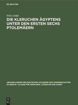 Abbildung von Uebel | Die Kleruchen Ägyptens unter den ersten sechs Ptolemäern | 1. Auflage | 1969 | beck-shop.de
