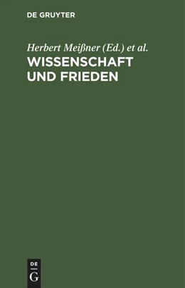 Abbildung von Lohs / Meißner | Wissenschaft und Frieden | 1. Auflage | 1983 | beck-shop.de