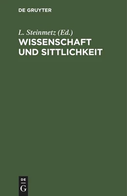 Abbildung von Wissenschaft und Sittlichkeit | 1. Auflage | 1977 | beck-shop.de