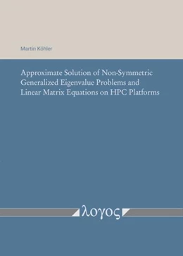Abbildung von Köhler | Approximate Solution of Non-Symmetric Generalized Eigenvalue Problems and Linear Matrix Equations on HPC Platforms | 1. Auflage | 2022 | beck-shop.de