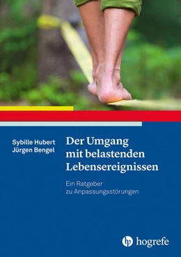 Abbildung von Hubert / Bengel | Der Umgang mit belastenden Lebensereignissen | 1. Auflage | 2020 | beck-shop.de