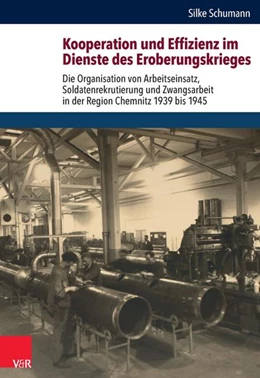 Abbildung von Schumann | Kooperation und Effizienz im Dienste des Eroberungskrieges | 1. Auflage | 2016 | beck-shop.de