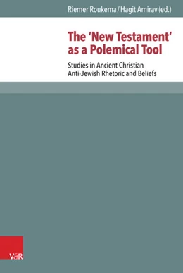 Abbildung von Roukema / Amirav | The 'New Testament' as a Polemical Tool | 1. Auflage | 2018 | beck-shop.de