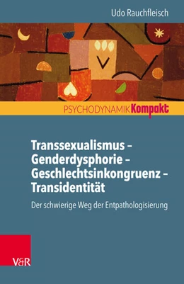 Abbildung von Rauchfleisch | Transsexualismus - Genderdysphorie - Geschlechtsinkongruenz - Transidentität | 1. Auflage | 2019 | beck-shop.de