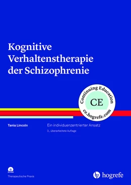 Abbildung von Lincoln | Kognitive Verhaltenstherapie der Schizophrenie | 3. Auflage | 2019 | beck-shop.de
