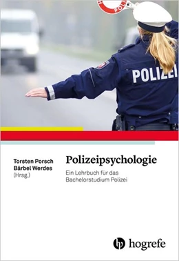 Abbildung von Porsch / Werdes | Polizeipsychologie | 1. Auflage | 2016 | beck-shop.de