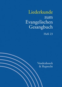 Abbildung von Evang / Alpermann | Liederkunde zum Evangelischen Gesangbuch. Heft 23 | 1. Auflage | 2017 | beck-shop.de