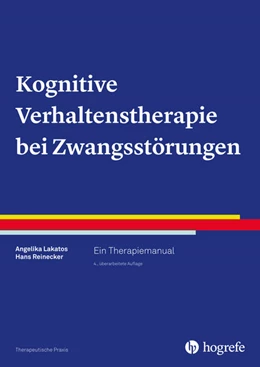 Abbildung von Lakatos / Reinecker | Kognitive Verhaltenstherapie bei Zwangsstörungen | 4. Auflage | 2016 | beck-shop.de