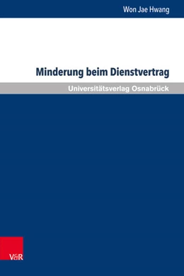 Abbildung von Hwang | Minderung beim Dienstvertrag | 1. Auflage | 2017 | beck-shop.de