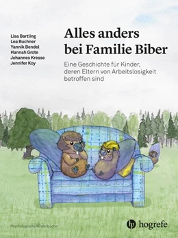 Abbildung von Bartling / Buchner | Alles anders bei Familie Biber | 1. Auflage | 2019 | beck-shop.de