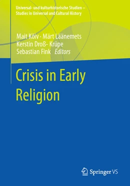 Abbildung von Kõiv / Läänemets | Crisis in Early Religion | 1. Auflage | 2022 | beck-shop.de