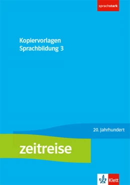 Abbildung von Zeitreise 3. Kopiervorlagen Sprachbildung Klasse 9/10 | 1. Auflage | 2022 | beck-shop.de