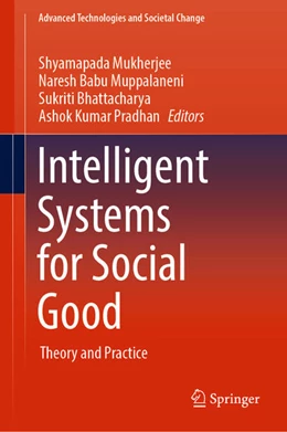 Abbildung von Mukherjee / Muppalaneni | Intelligent Systems for Social Good | 1. Auflage | 2022 | beck-shop.de
