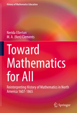 Abbildung von Ellerton / Clements | Toward Mathematics for All | 1. Auflage | 2022 | beck-shop.de