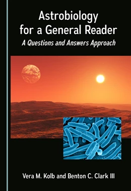 Abbildung von Kolb / Clark III | Astrobiology for a General Reader | 1. Auflage | 2022 | beck-shop.de