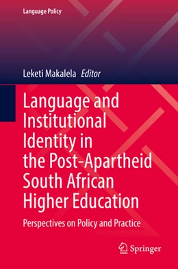 Abbildung von Makalela | Language and Institutional Identity in the Post-Apartheid South African Higher Education | 1. Auflage | 2022 | beck-shop.de