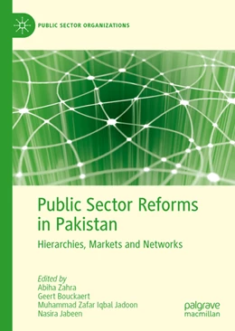 Abbildung von Zahra / Bouckaert | Public Sector Reforms in Pakistan | 1. Auflage | 2022 | beck-shop.de