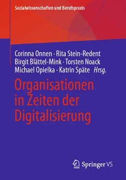Abbildung von Onnen / Stein-Redent | Organisationen in Zeiten der Digitalisierung | 1. Auflage | 2022 | beck-shop.de