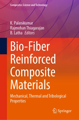 Abbildung von Palanikumar / Thiagarajan | Bio-Fiber Reinforced Composite Materials | 1. Auflage | 2022 | beck-shop.de